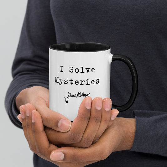 "I Solve Mysteries" Mug